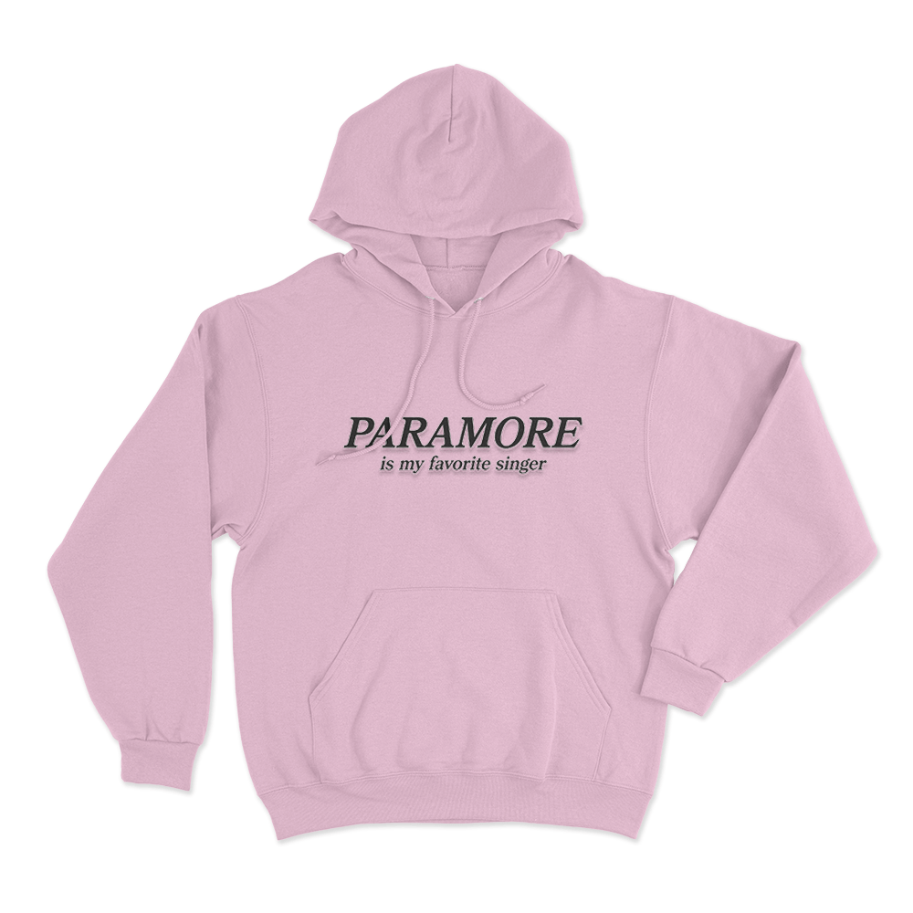 Paramore Is My Favorite Singer Unisex Hoodie Pink Paramore Is My Favorite Singer Unisex Hoodie Pink